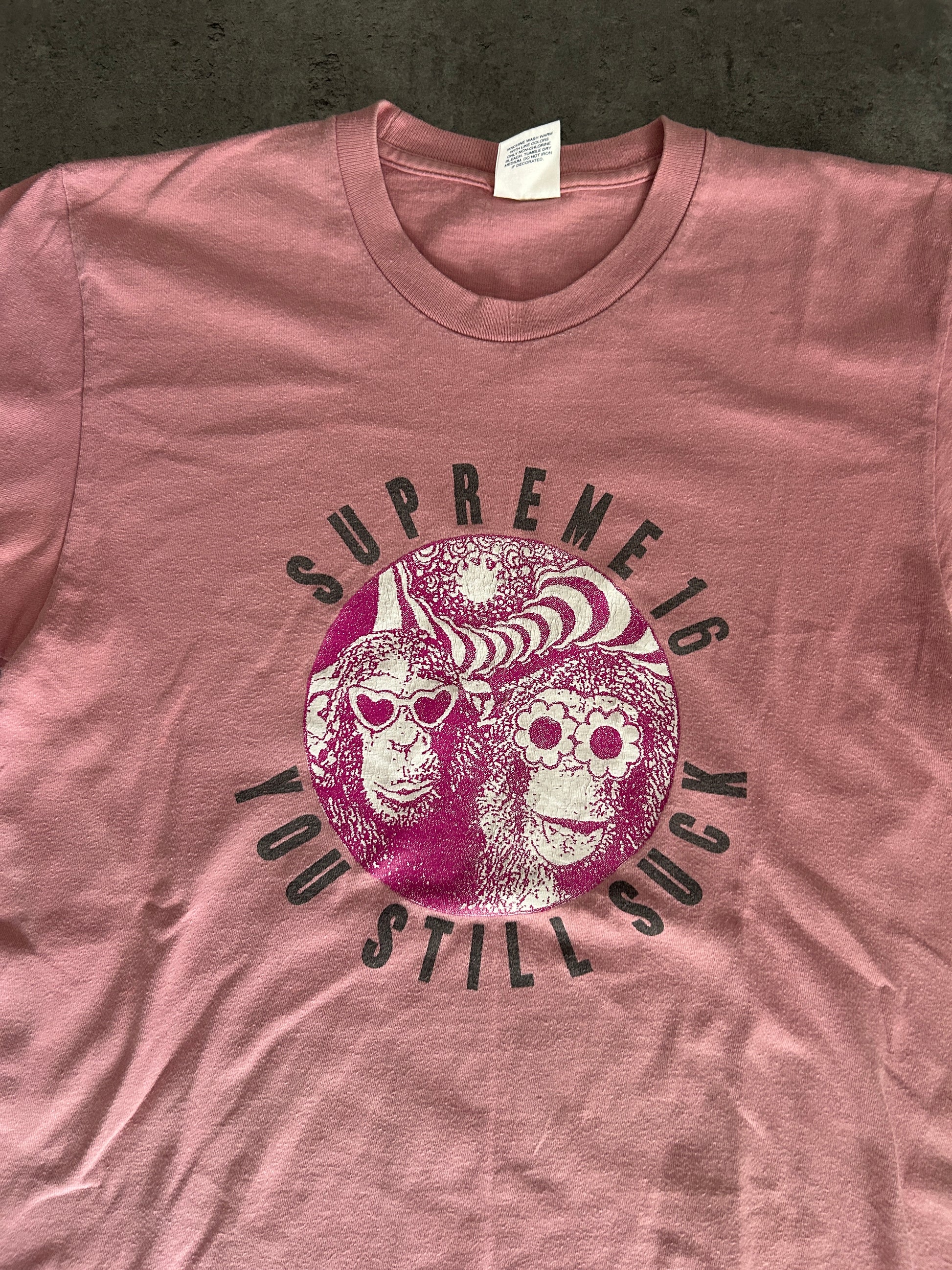 SUPREME YOU STILL SUCK TEE (M)